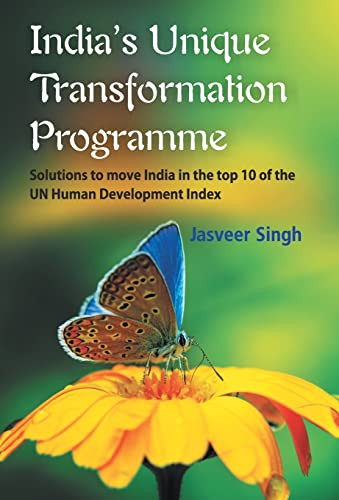 India's Unique Transformation Programme by Jasveer Singh 9789351281221