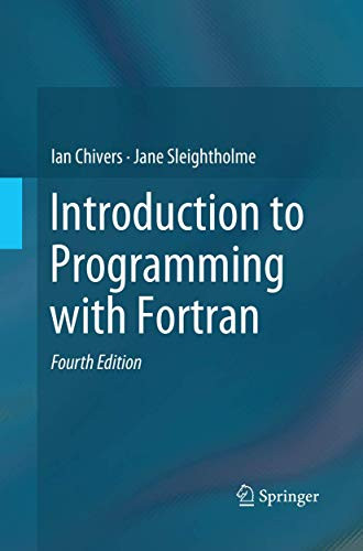 Introduction to Programming with Fortran by Ian Chivers 9783030092481