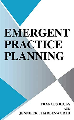 Emergent Practice Planning by Frances Ricks 9780306473968