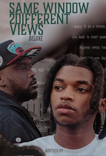 Same Window 2 Different Views: Deluxe by Tyree Colbert 9798869366276