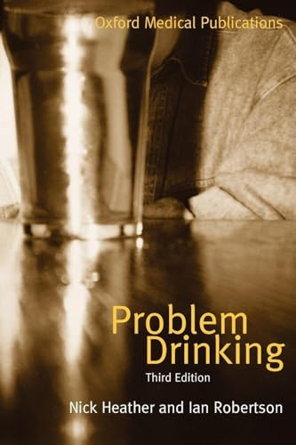 Problem Drinking by Nick Heather 9780192628619