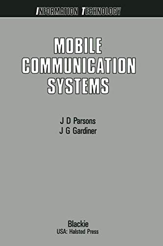 Mobile Communication Systems by John David Parsons 9780216922617