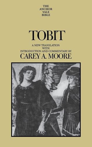 Tobit by Carey A. Moore 9780300139969