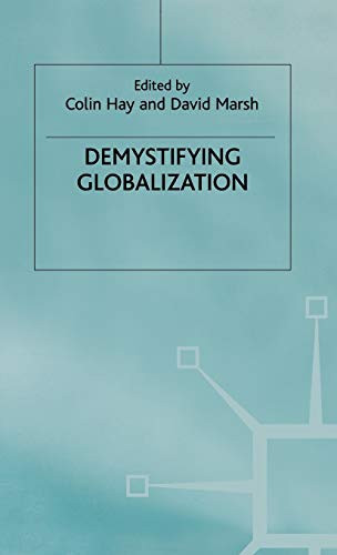 Demystifying Globalization by C. Hay 9780333778951