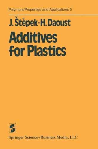 Additives for Plastics by Jiri Stepek 9780387907536