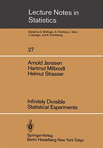 Infinitely Divisible Statistical Experiments by Arnold Janssen 9780387960555