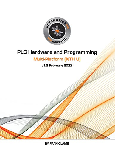 PLC Hardware and Programming - Multi-Platform (NTH U) by Lamb 9780578372761