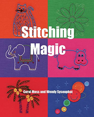 Stitching Magic by Wendy Sysouphat 9780648726517