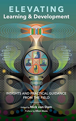Elevating Learning & Development by Nick Van Dam 9780692150818