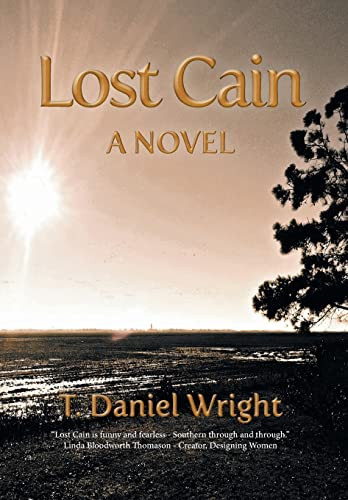 Lost Cain by T Daniel Wright 9781039136489