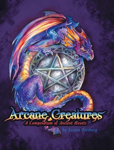 Arcane Creatures by Jessica Feinberg 9781087973562