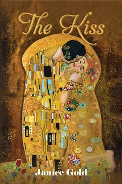 The Kiss by Janice Gold