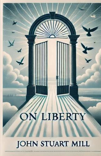 On Liberty(Illustrated) by John Stuart Mill 9782288919120