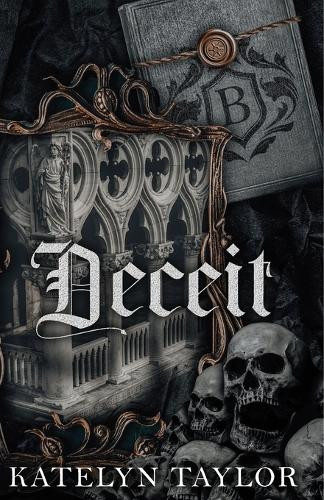 Deceit by Katelyn Taylor 9798330423262