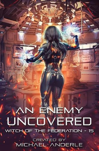 An Enemy Uncovered by Michael Anderle 9798885414449