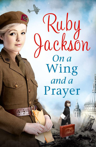On a Wing and a Prayer by Ruby Jackson 9780007506293