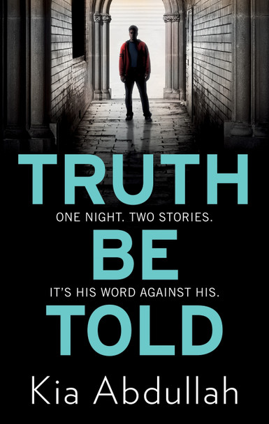 Truth Be Told by Kia Abdullah 9780008603151