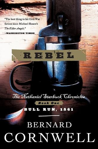 Rebel by Bernard Cornwell 9780060934613