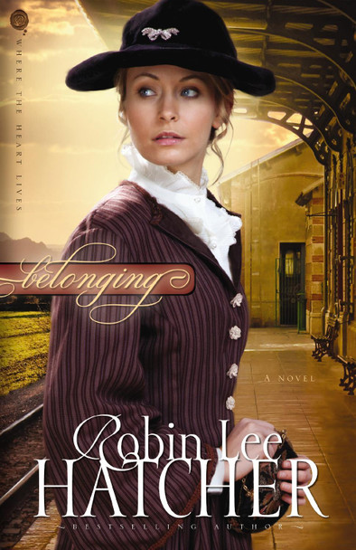 Belonging by Robin Lee Hatcher 9780310258087