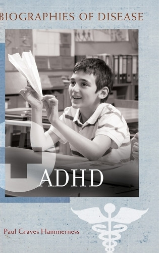 ADHD by Paul Graves Hammerness 9780313343025