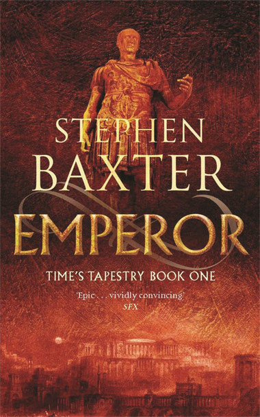 Emperor by Stephen Baxter 9780575079229