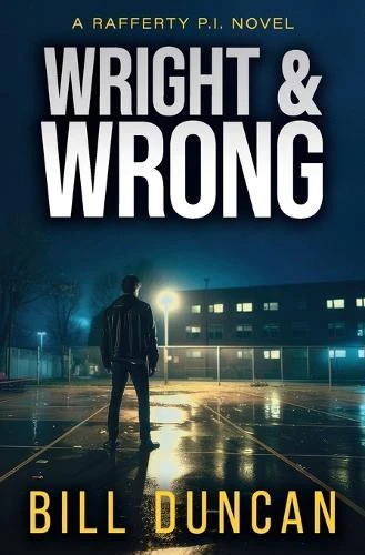Wright & Wrong by Bill Duncan 9780645947007