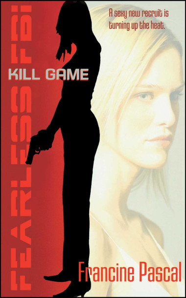 Kill Game by Francine Pascal 9780689878213