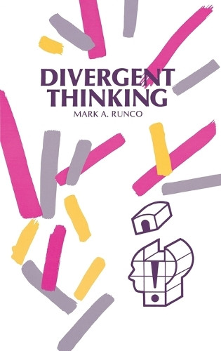 Divergent Thinking by Mark A. Runco 9780893917005