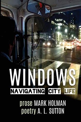 Windows by A L Sutton 9780996758253