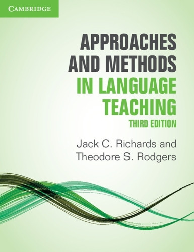 Approaches and Methods in Language Teaching by Jack C. Richards 9781107675964