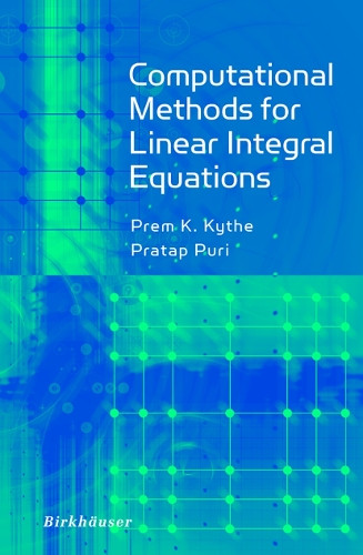 Computational Methods for Linear Integral Equations by Prem K. Kythe 9781461266129
