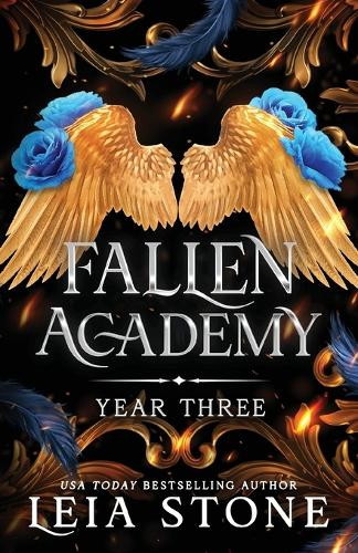 Fallen Academy: Year Three by Leia Stone 9781464218941