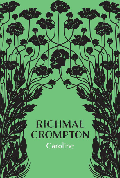 Caroline by Richmal Crompton 9781509810048