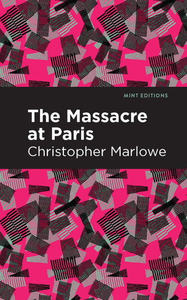 Edward the Second by Christopher Marlowe 9781513272047