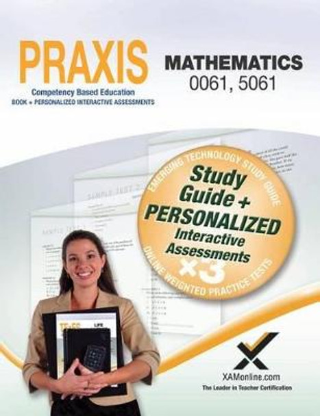 Praxis Mathematics 0061, 5061 Book and Online by Sharon A Wynne