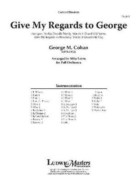 Give My Regards to George: Conductor Score by George M Cohan