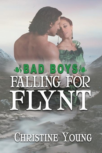 Falling For Flynt by Christine Young 9781624205521