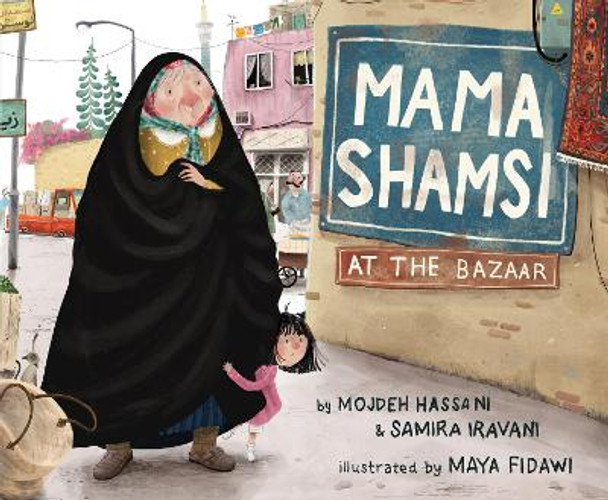 Mama Shamsi at the Bazaar by Mojdeh Hassani