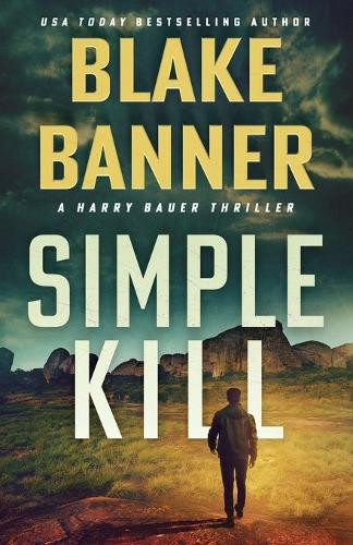 Simple Kill by Blake Banner 9781636961439