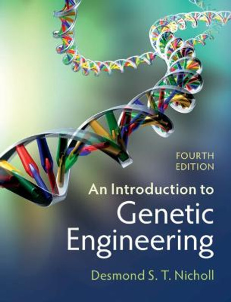 An Introduction to Genetic Engineering by Desmond S. T. Nicholl