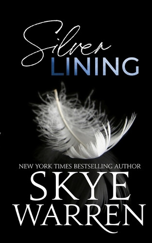 Silver Lining by Skye Warren 9781645960614