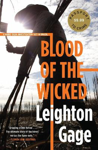 Blood Of The Wicked by Leighton Gage