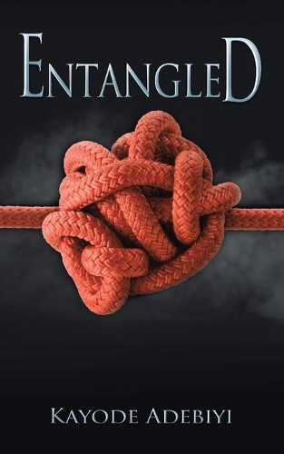 Entangled by Kayode Adebiyi 9781665597227