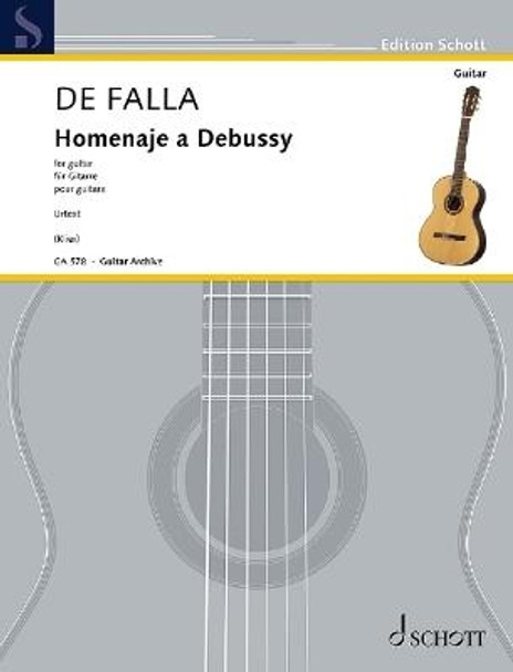 Homenaje a Debussy (Tribute to Debussy) for Guitar by Manuel De Falla