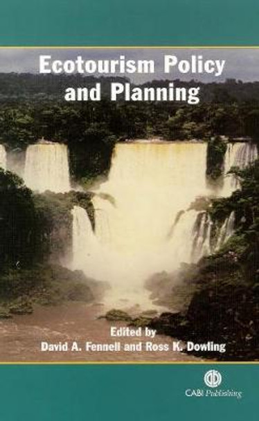 Ecotourism Policy and Planning by David Fennell