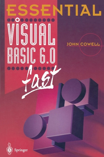 Essential Visual Basic 6.0 fast by John R. Cowell 9781852332075