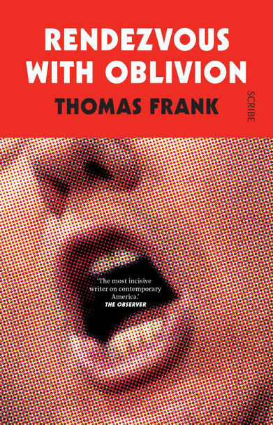 Rendezvous with Oblivion by Thomas Frank 9781911617655