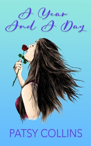 A Year And A Day by Patsy Collins 9781914339011