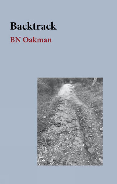 Backtrack: 2023 by BN Oakman 9781922830432
