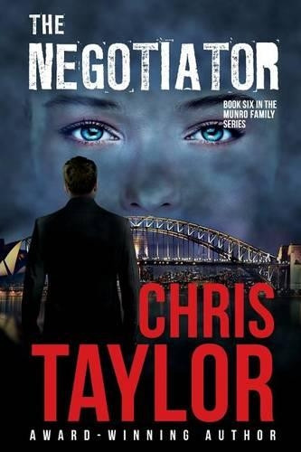 The Negotiator by Chris Taylor 9781925119114